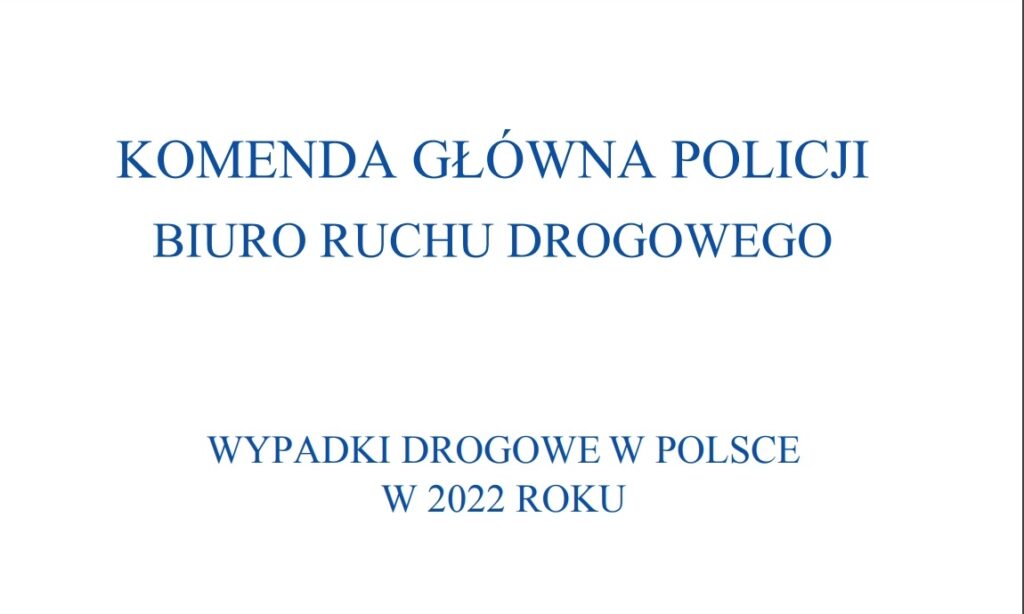 Zdjęcie przedstawia Raport policji za rok 2022. Mniej wypadków drogowych, ale więcej ofiar w dzieciach