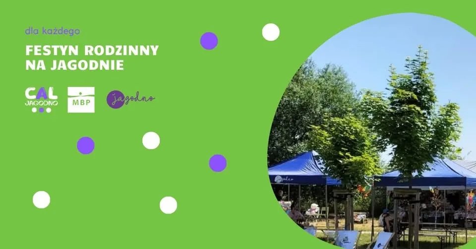 Zdjęcie przedstawia Spotkajmy się na Festynie Rodzinnym na Jagodnie!